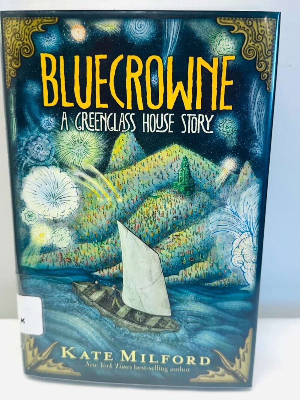 Bluecrowne: A Greenglass House Story Hardcover by Milford, Kate VERY GOOD